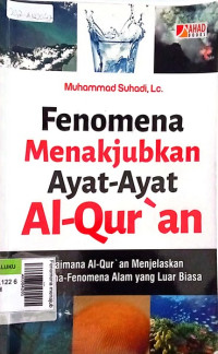 Fenomena menajubkan ayat-ayat al-qur'an