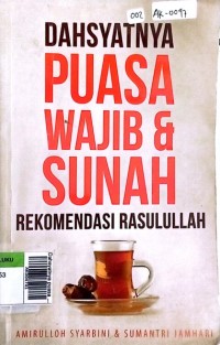 Dahsyatnya puasa wajib dan sunah