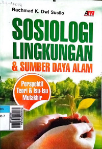 Sosiologi lingkungan dan sumber daya alam