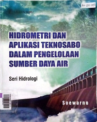 Hidrometri dan aplikasi teknosabo dalam pengelola sumber daya air