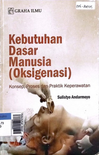 Kebutuhan dasar manusia (oksigenasi)