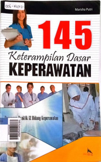 145 ketrampilan dasar keperawatan