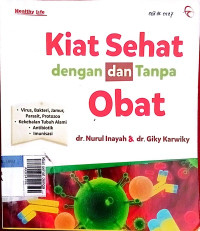 Kiat sehat dengan dan tanpa obat