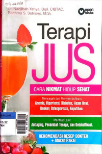 Terapi jus : cara nikmat hidup sehat