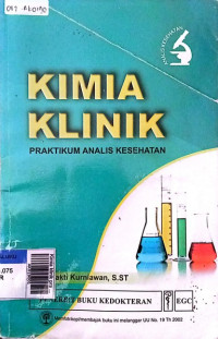 Kimia klinik praktikum analisis kesehatan