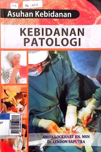 Asuhan kebidanan patologi