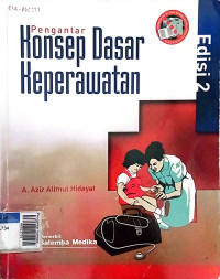 Pengantar konsep dasar keperawatan