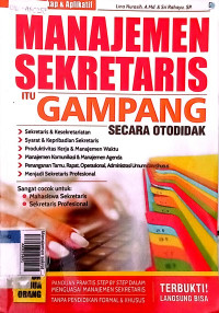 Manajemen sekretaris itu gampang secara otodidak