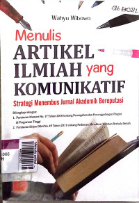 Menulis artikel ilmiah yang komunikatif