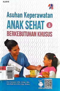 Asuhan keperawatan anak sehat & berkebetuhan khusus