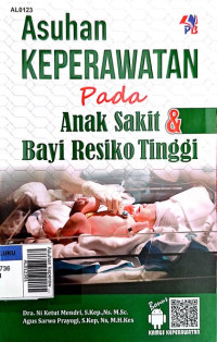 Asuhan keperawatan pada anak sakit & bayi resiko tinggi