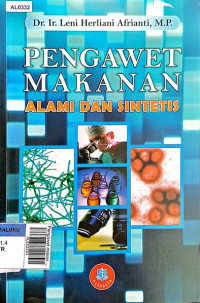 Pengawet makanan : alam dan sintetis