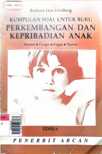 Kumpulan soal untuk buku perkembangan dan kepribadian anak edisi. 6