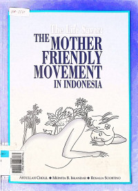 The mother friendly movement in indonesian