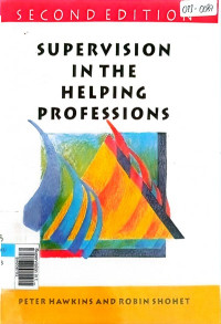 Supervision in the helping professions edisi 2