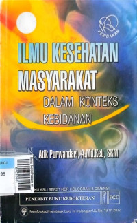 Ilmu kesehatan masyarakat dalam konteks kebidanan