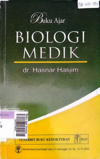 Buku ajar biologi medik