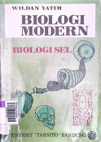 Biologi modern : biologi sel edisi i