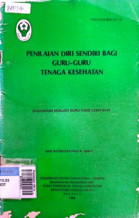 Penilaian diri sendiri bagi guru-guru tenaga kesehatan