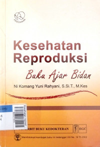 Kesehatan reproduksi buku ajar bidan