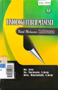 Fisilogi tubuh manusia untuk mahasiswa kebidanan