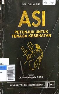 Asi-petunjuk untuk tenaga kesehatan