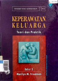 Keperawatan keluarga : teori dan praktik edisi 3