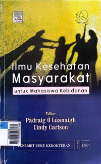 Ilmu kesehatan masyarakat untuk mahasiswa kebidanan