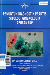 Penuntun diagnostik praktis sitologi ginekologik usapan pap