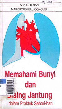 Memahami bunyi dan bising jantung