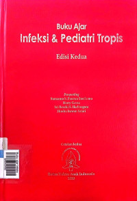 Buku ajar infeksi dan peditri tropis