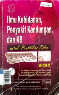 Ilmu kebidanan, penyakit kandungan dan KB utk pendidikan bidan