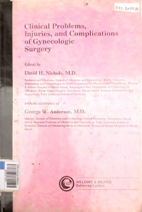 Clinical problems, injures and complications of gynecologic surgery includes index