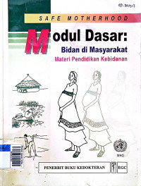 Modul dasar bidan di masyarakat