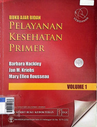 buku ajar bidan pelayanan kesehatan primer volume 1