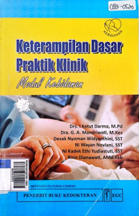 Keterampilan dasar praktik klinik modul kebidanan