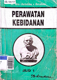 Perawatan kebidanan jilid I & II