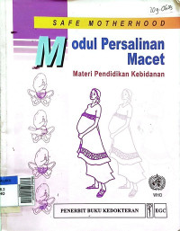 Modul persalinan macet (materi pendidikan kebidanan)