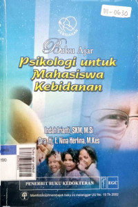 Buku ajar psikologi untuk mahasiswa kebidanan