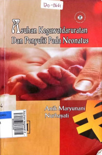 Asuhan kegawat daruratan dan penyulit pada neonatus