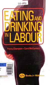 Eating and drinking in labour