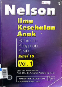 Ilmu kesehatan anak nelson, Ed. 15 jilid 1