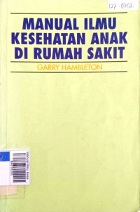 Manual ilmu kesehatan anak di rumah sakit