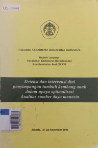 deteksi dan intervensi dini penyimpangan tmbuh kembang anak dalam upaya optimalisasi kualitas SDM