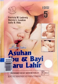 Buku saku asuhan ibu dan bayi baru lahir edisi 5