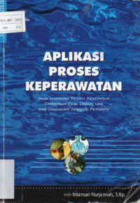 Image of Aplikasi Proses Keperawatan