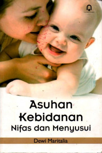 Asuhan kebidanan nifas dan menyusui