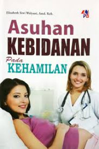 Asuhan kebidanan pada kehamilan