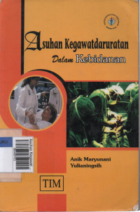Asuhan Kegawatdaruratan dalam Kebidanan