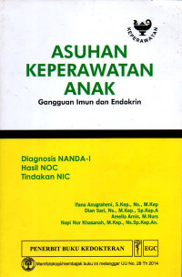 Asuhan Keperawatan Anak ( Gangguan Imun dan Endokrin )